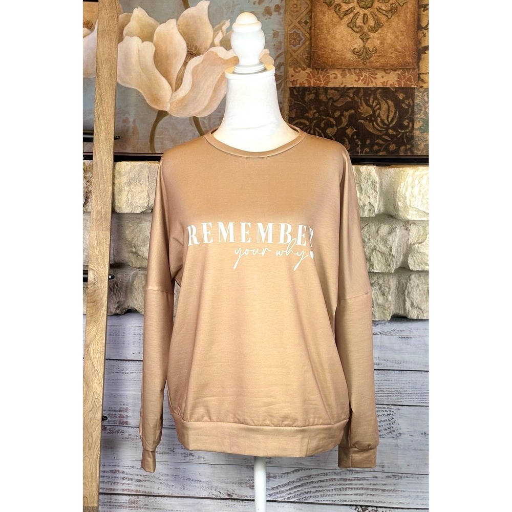 Remember Your Why Graphic Dolman Sleeve Lounge Top Beige Camel Size S